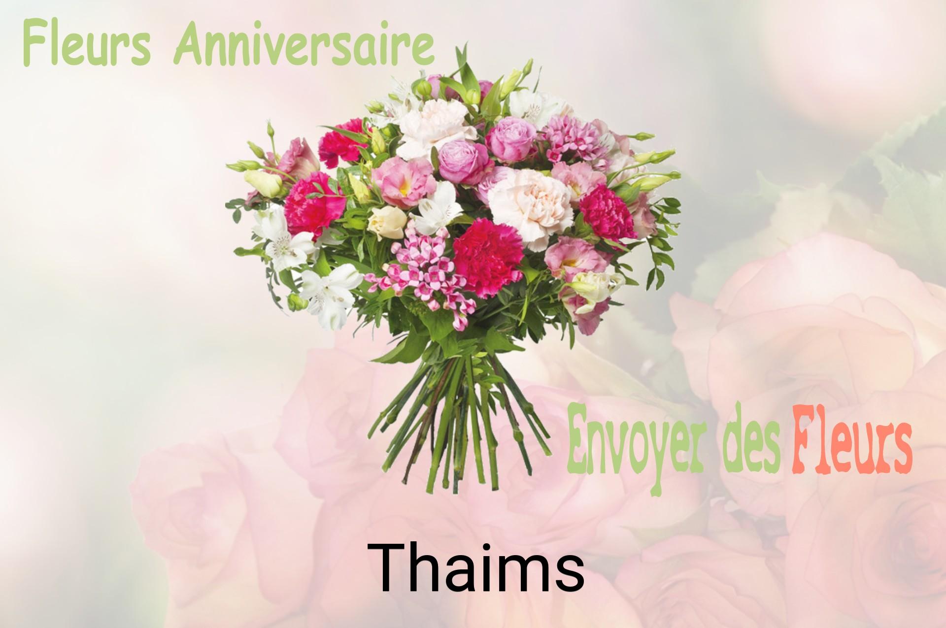Bouquet de fleurs d’anniversaire livré à Thaims