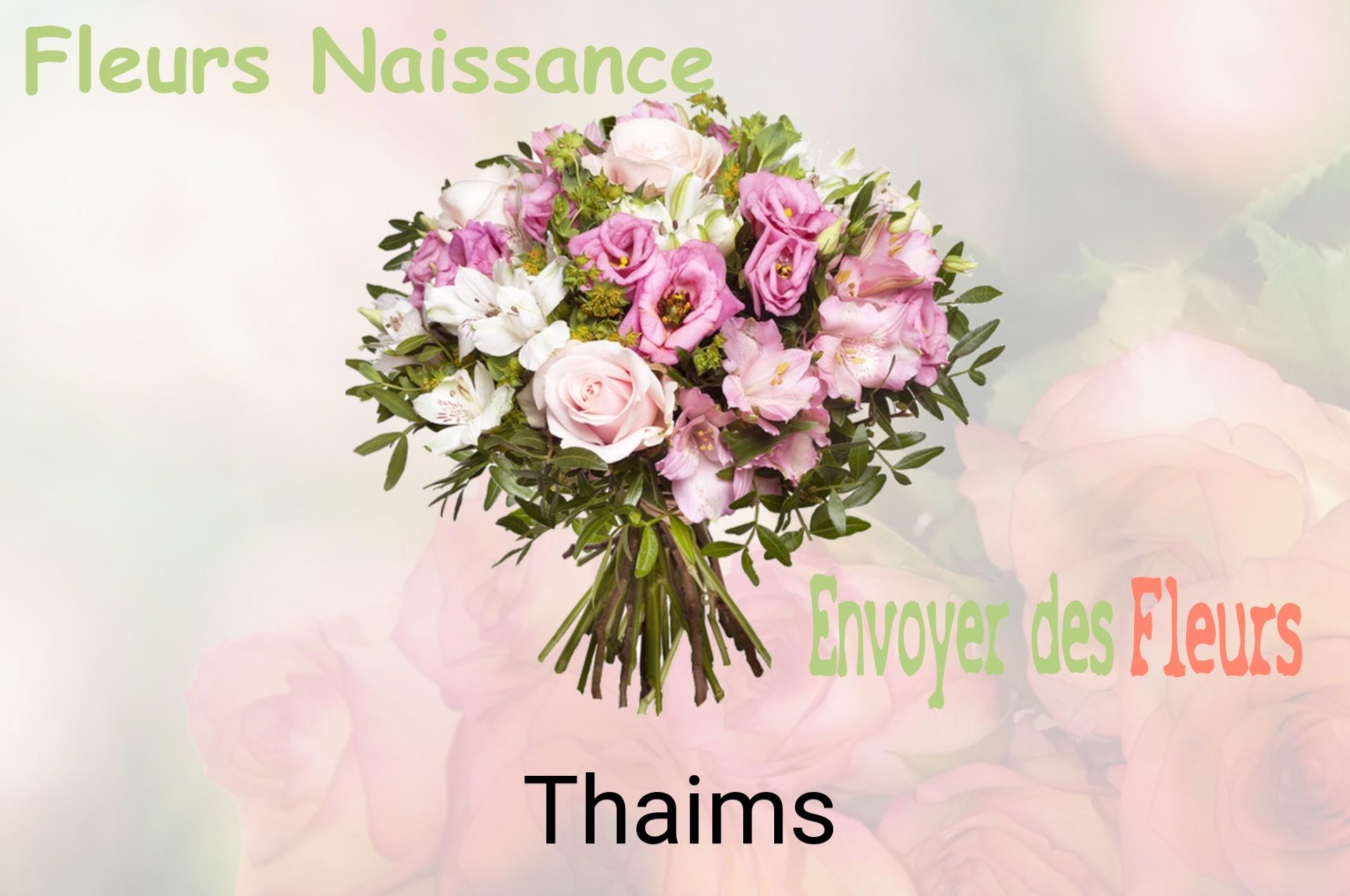 Bouquet de fleurs de naissance livré à Thaims